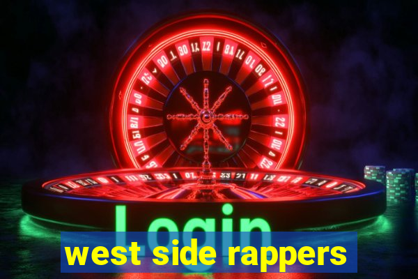 west side rappers